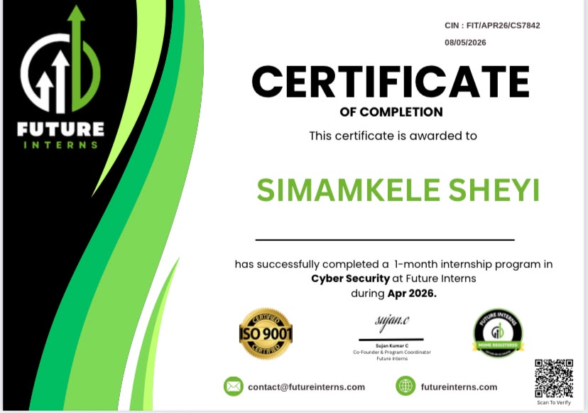 Future Interns Certificate of Completion awarded to Simamkele Sheyi for Cyber Security, April 2026